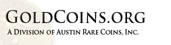 Gold Coins, Gold Bullion, & Gold Prices in Austin